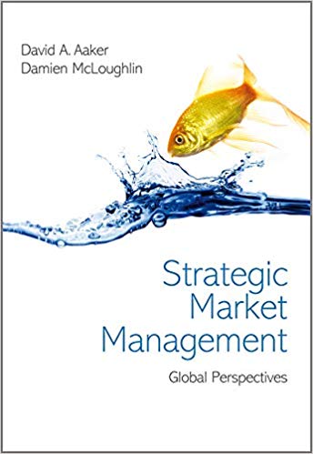 Strategic Market Management : Global Perspectives